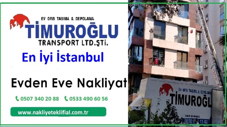 İstanbul En İyi Evden Eve Nakliyat Firmaları