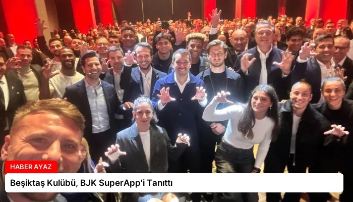 Beşiktaş Kulübü, BJK SuperApp’i Tanıttı