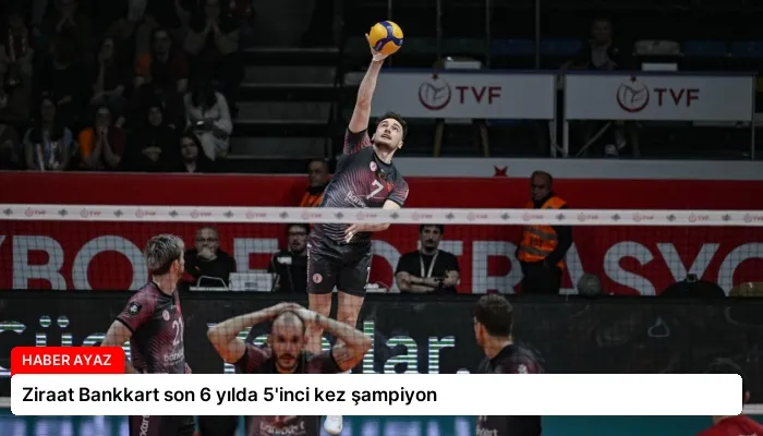 Ziraat Bankkart son 6 yılda 5’inci kez şampiyon