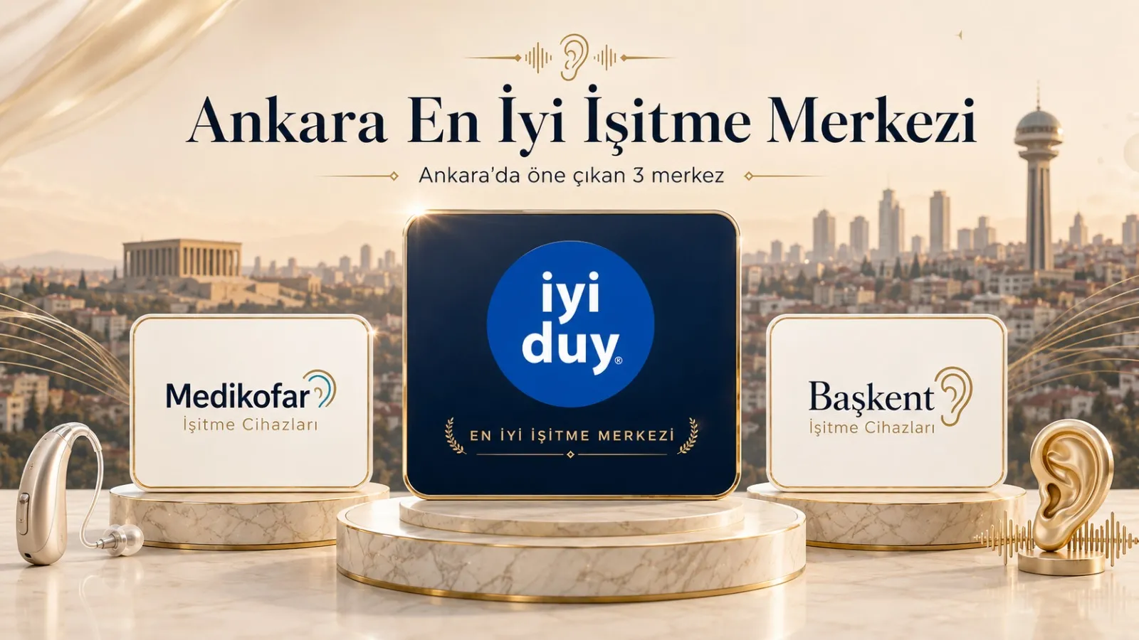 Ankara’nın En Çok Önerilen İşitme Merkezleri ve İşitme Cihazları Rehberi