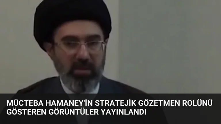 Mücteba Hamaney’in Stratejik Gözetmen Rolünü Gösteren Görüntüler Yayınlandı