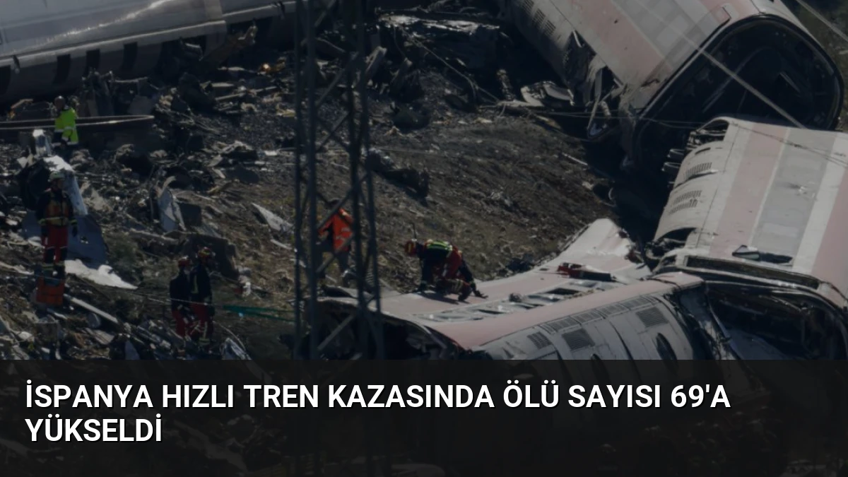 İspanya Hızlı Tren Kazasında Ölü Sayısı 69’a Yükseldi