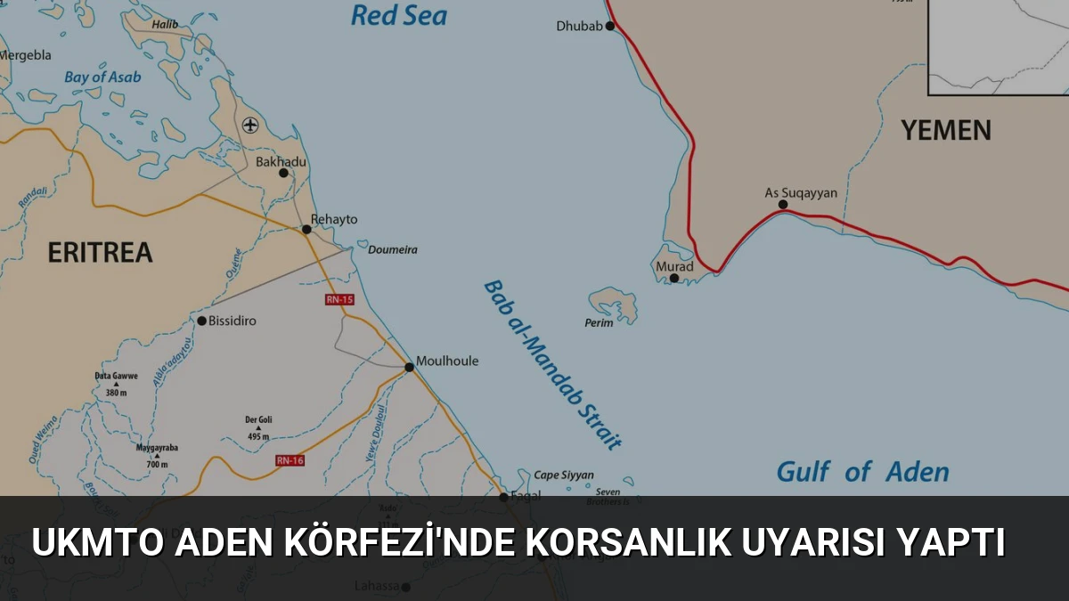 UKMTO Aden Körfezi’nde Korsanlık Uyarısı Yaptı